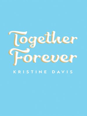 cover image of Together Forever